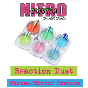 Reaction Dust (Chrome/Mirror Powders)